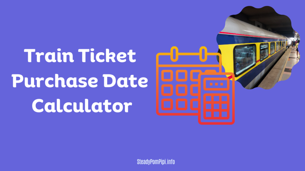 KTM train to JB - ticket purchase date calculator